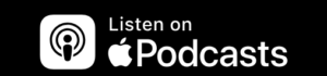 Listen On Apple Podcasts